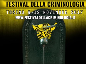 A Palazzo Ceriana Mayneri: Festival della Criminologia 9/12 novembre