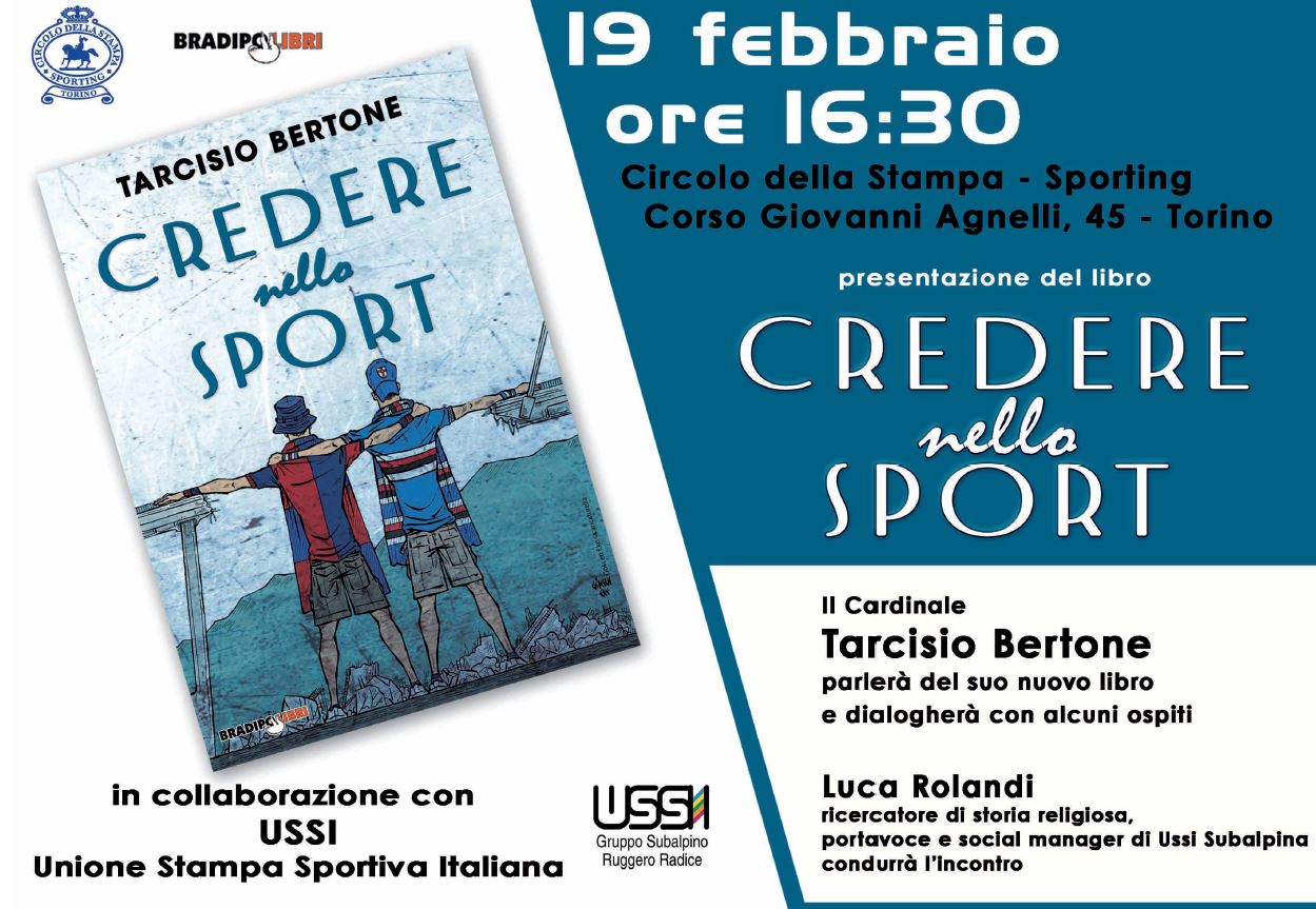 Allo Sporting "CREDERE NELLO SPORT" del Cardinale TARCISIO BERTONE