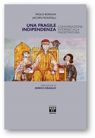 APPENDINO, CHIAMPARINO, BORGNA e ROSATELLI a confronto su magistratura e politica