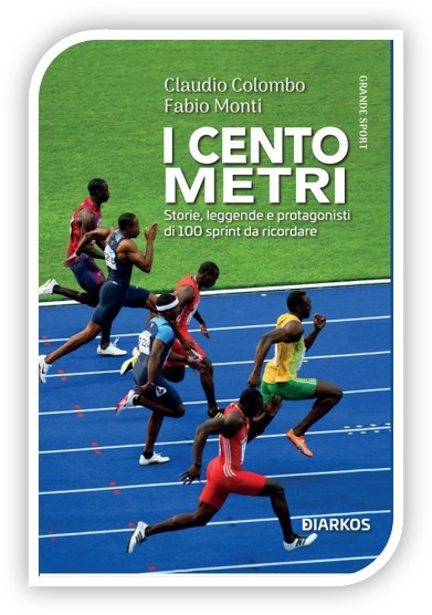 PRESENTAZIONE DEL LIBRO "I CENTO METRI" ALLO SPORTING IL 26 MAGGIO