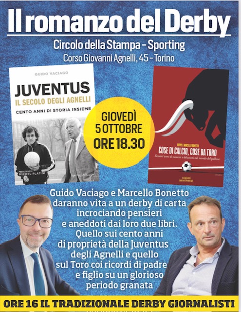 GIOVEDI' 5 OTTOBRE: IL DERBY GIORNALISTICO JUVENTUS - TORINO